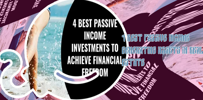The best passive income investments